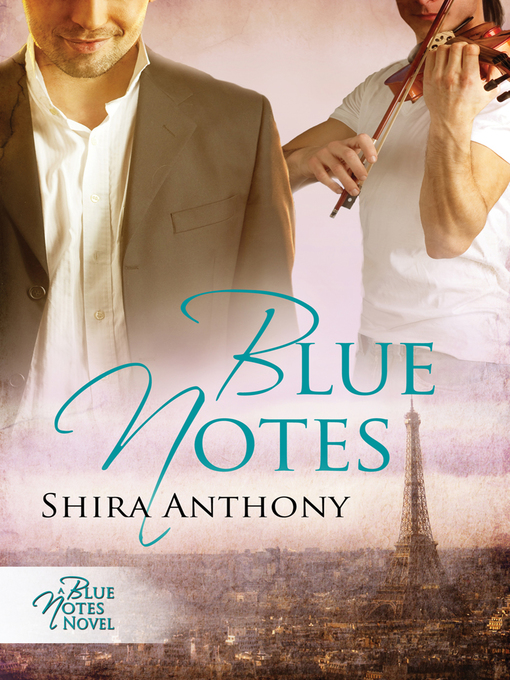 Title details for Blue Notes by Shira Anthony - Available